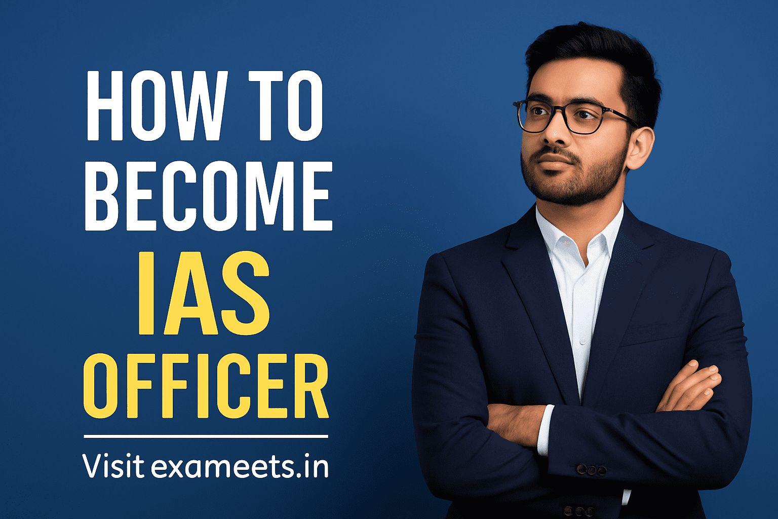 How to become IAS Officer