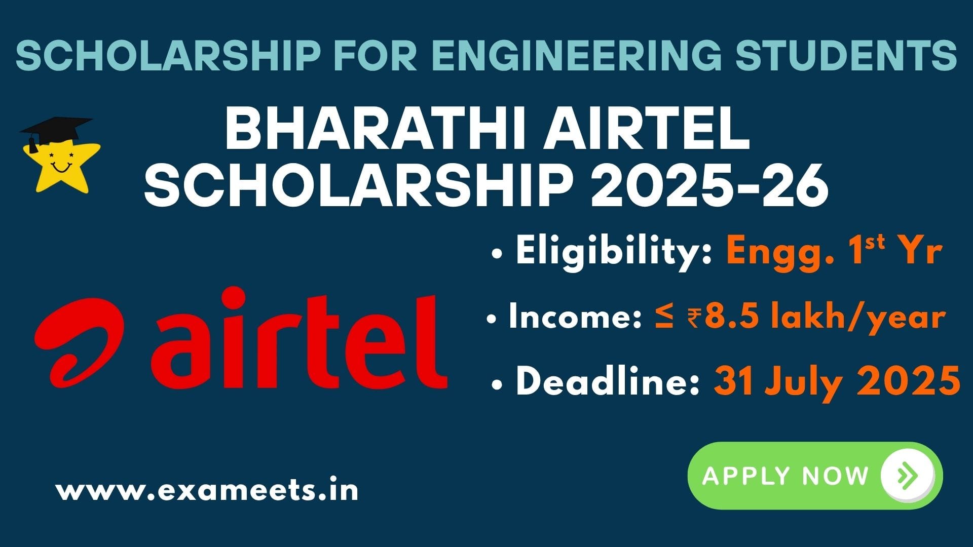 Airtel Scholarship for Engineering Students 2025
