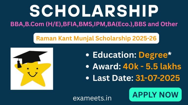 Raman kant munjal scholarship 2025–26