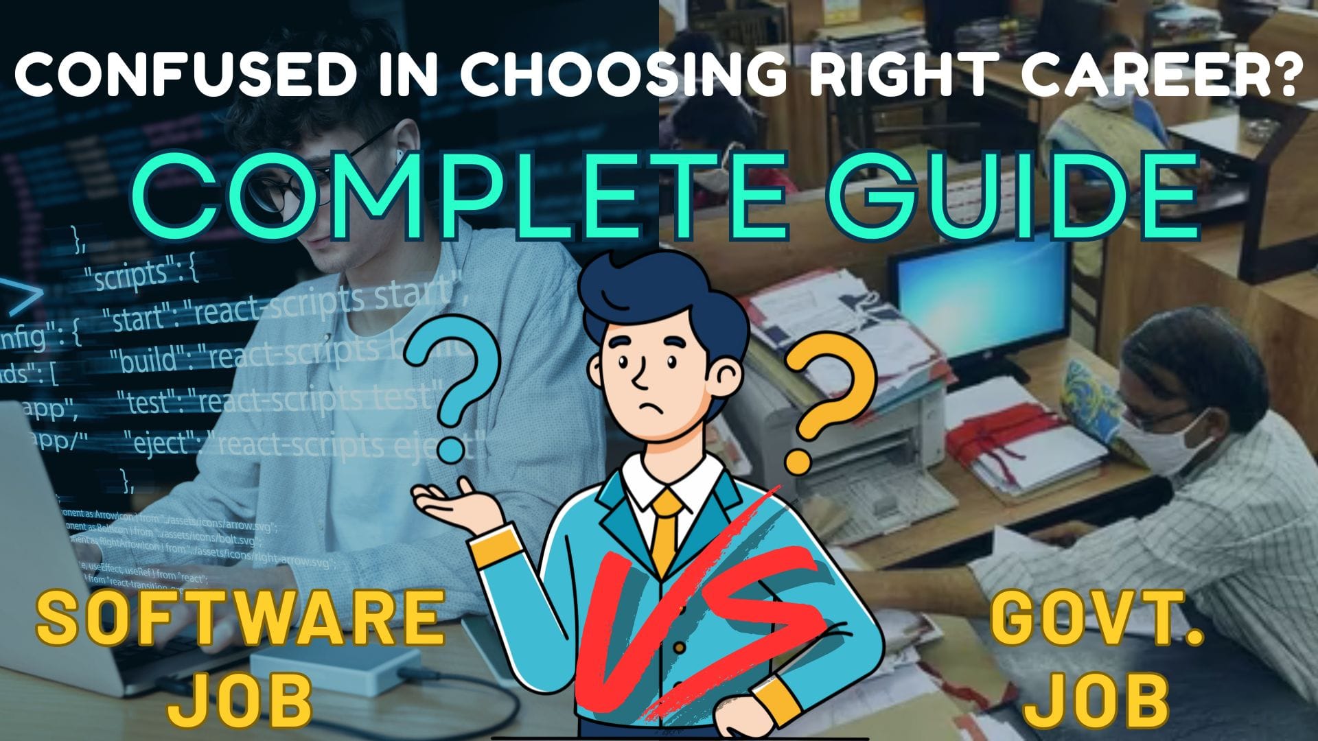 Software Job vs Government Job: The Ultimate Guide to Choose the Right Career in 2025